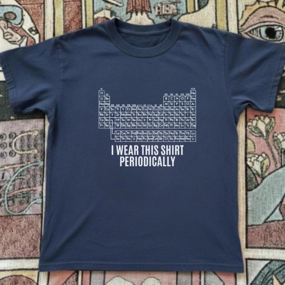 Navy T-Shirt Wear This Shirt Periodically Navy T-Shirt